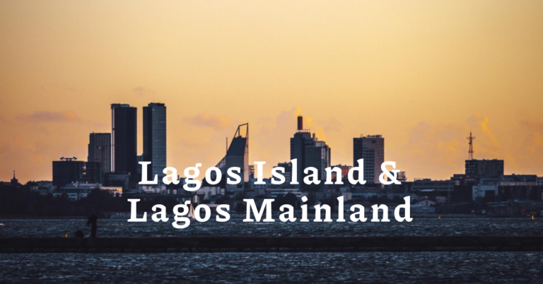 Lagos Island and Mainland